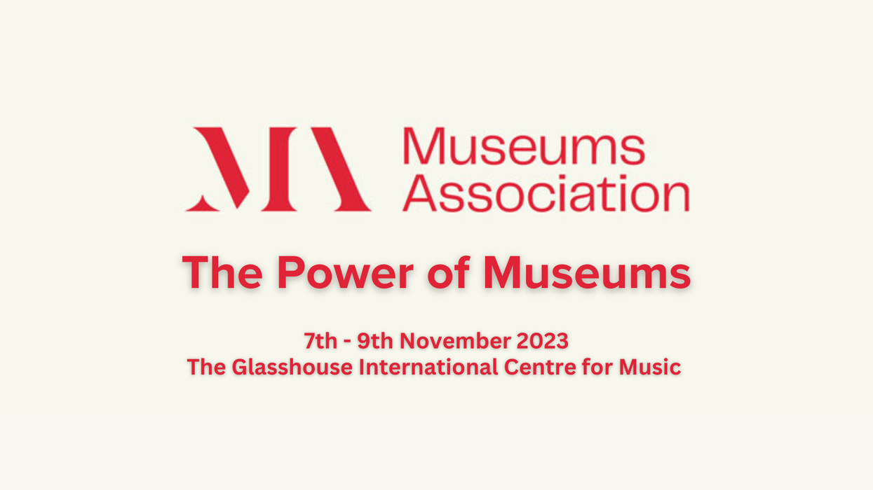 We are Sponsoring - Museums Association, The Power of Museums Conference